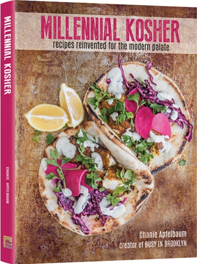 Millennial Kosher The Cookbook Busy In Brooklyn - 